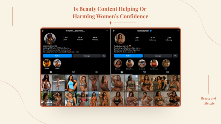 Is Beauty Content Helping Or Harming Women’s Confidence