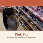 Pink Tax: 5 Ways to Stop Paying More for Being a Woman