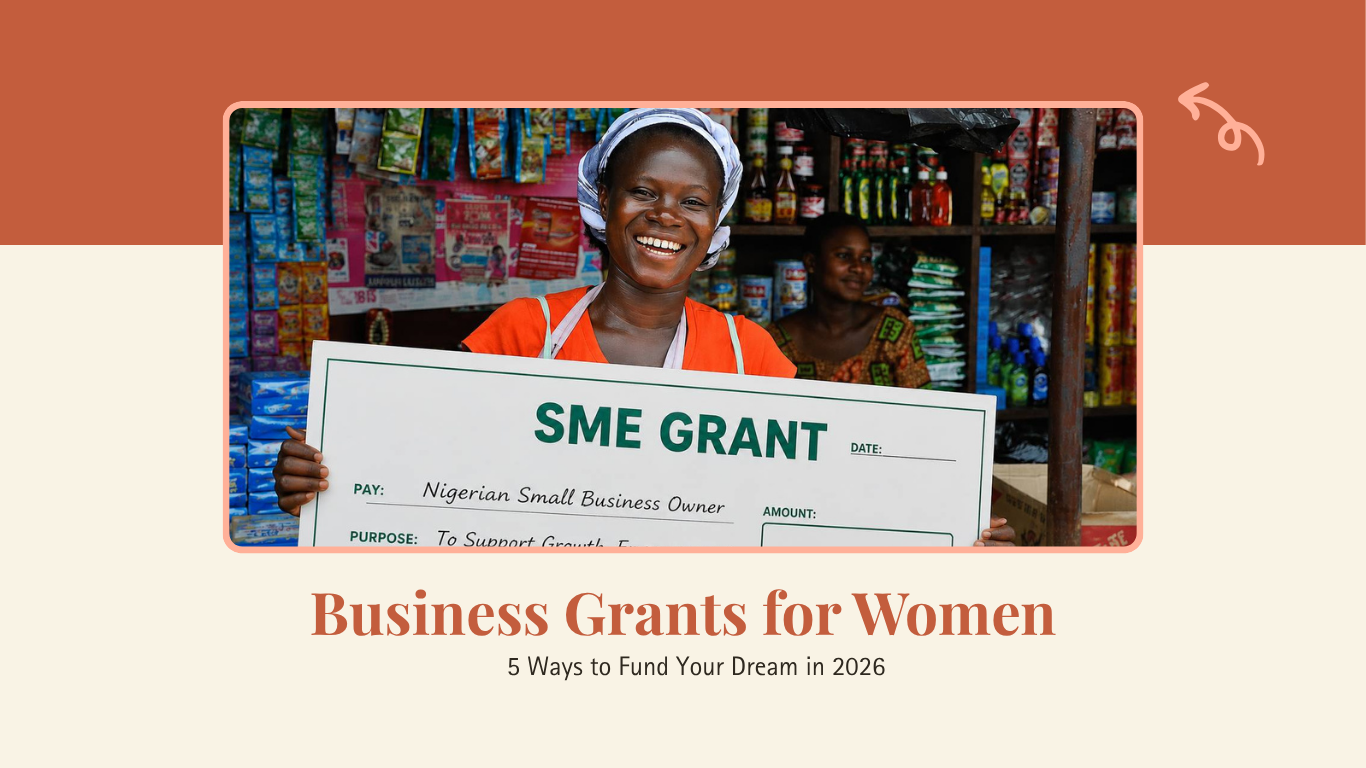 Business Grants for Women: 5 Ways to Fund Your Dream in 2026